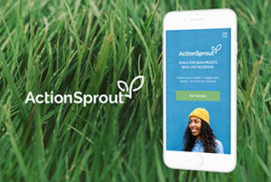 image with ActionSprout logo, green grass, and phone screen showing ActionSprout home page.
